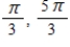 <strong>Find all solutions of the following equation in the interval [0,2π). </strong> A) B) C) D) E)