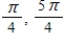 <strong>Find all solutions of the following equation in the interval [0,2π). </strong> A) B) C) D) E)