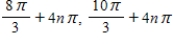 <strong>Solve the multiple-angle equation. </strong> A) B) C) D) E)