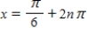 <strong>Solve the following equation. Secx - 2 = 0 </strong> A) and ,where n is a integer B) and ,where n is a integer C) and ,where n is a integer D) and ,where n is a integer E) and ,where n is a integer