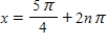 <strong>Solve the following equation. Secx - 2 = 0 </strong> A) and ,where n is a integer B) and ,where n is a integer C) and ,where n is a integer D) and ,where n is a integer E) and ,where n is a integer