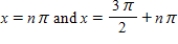 <strong>Solve the following equation. </strong> A) ,where n is an integer B) ,where n is an integer C) ,where n is an integer D) ,where n is an integer E) ,where n is an integer