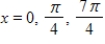 <strong>Find all solutions of the following equation in the interval [0,2π). </strong> A) B) C) D) E)
