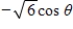 <strong>Use the trigonometric substitution to rewrite the algebraic expression as a trigonometric function of θ,where . </strong> A)6 sin θ B) C) D) E)6 cos θ