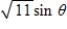 <strong>Use the trigonometric substitution to rewrite the algebraic expression as a trigonometric function of θ,where . </strong> A) B) C) D) E)