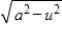 <strong>Use the trigonometric substitution u = a sin θ,where - π/2 < θ < π/2 and a > 0 to simplify the expression . </strong> A)a csc θ B)a sin θ C)a tan θ D)a cos θ E)- a cos θ