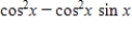 <strong>Factor;then use fundamental identities to simplify the expression below and determine which of the following is not equivalent. </strong> A) B) C) D) E)