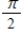 <strong>State the period of the function: </strong> A) B) C) D) E)