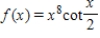 <strong>Determine whether the function below is even,odd,or neither. </strong> A)Neither B)Odd C)Even