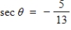 <strong>The point is on the terminal side of an angle in standard position.Determine the exact value of .</strong> A) B) C) D) E)