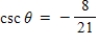 <strong>Determine the exact value of when and < 0.</strong> A) B) C) D) E)