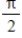 <strong>Determine the exact value of the of the quadrant angle .</strong> A) B) C) D)0 E)undefined