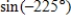 <strong>Determine the exact value of .</strong> A) B) C) D)1 E)-1