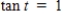 <strong>Find the point (x,y)on the unit circle that corresponds to the real number .Use your results to evaluate tan t.</strong> A) B) C) D) E)