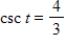 <strong>Use the value of the trigonometric function to find . </strong> A) B) C) D) E)