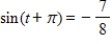 <strong>Use the value of the trigonometric function to find . </strong> A) B) C) D) E)