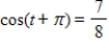 <strong>Use the value of the trigonometric function to find . </strong> A) B) C) D) E)