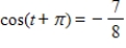 <strong>Use the value of the trigonometric function to find . </strong> A) B) C) D) E)