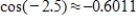 <strong>Find the value of given trigonometric function.Round your answer to four decimal places. </strong> A) B) C) D) E)