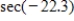 <strong>Find the value of given trigonometric function.Round your answer to four decimal places. </strong> A) B) C) D) E)