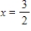 <strong>Evaluate at the indicated value of x.Round your result to three decimal places. </strong> A)5.682 B)1.5 C)-0.176 D)-5.682 E)0.176