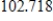<strong>Evaluate the function at the indicated value of x.Round your result to three decimal places. Function Value </strong> A) B) C) D) E)