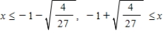 <strong>Use a graphing utility to graph the equation.Use the graph to approximate the values of x that satisfy the inequality. Equation: Inequality: </strong> A) B) C) D) E)