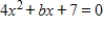 <strong>Find the interval(s)for b such that the equation has at least one real solution and write a conjecture about the interval(s)based on the values of the coefficients . </strong> A) If and , or B) If and , or C) If and , or D) If and , or E) If and , or