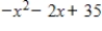 <strong>Determine the intervals on which the following polynomial is entirely negative and those on which it is entirely positive. </strong> A)entirely negative: ;entirely positive: B)entirely negative: ;entirely positive: C)entirely negative: ;entirely positive: D)entirely negative: ;entirely positive: E)entirely negative: ;entirely positive:
