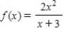 <strong>Find the domain of the function and identify any vertical and horizontal asymptotes. </strong> A)Domain: all real numbers x except x = 0 Vertical asymptote: x = 0 Horizontal asymptote: y = -2 B)Domain: all real numbers x except x = -3 Vertical asymptote: x = -3 Horizontal asymptote: No horizontal asymptote C)Domain: all real numbers x except x = 3 Vertical asymptote: x = 3 Horizontal asymptote: No horizontal asymptote D)Domain: all real numbers x except x = 3 Vertical asymptote: x = 3 Horizontal asymptote: y = 2 E)Domain: all real numbers x Vertical asymptote: x = -3 Horizontal asymptote: y = 0