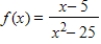 <strong>Determine the equations of any horizontal and vertical asymptotes of .</strong> A)horizontal: y = 0;vertical: x = -5 B)horizontal: y = -5;vertical: x = 0 C)horizontal: y = 5;vertical: x = -5 D)horizontal: y = 0;vertical: x = 5 E)horizontal: y = 0;vertical: none