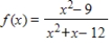 <strong>Determine the equations of any horizontal and vertical asymptotes of .</strong> A)horizontal: y = 4;vertical: x = 0 B)horizontal: y = 1;vertical: x = -4 C)horizontal: y = 1;vertical: x = 3 and x = -4 D)horizontal: y = -3;vertical: x = -4 E)horizontal: y = 0;vertical: none