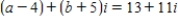 <strong>Find real numbers a and b such that the equation is true. </strong> A) B) C) D) E)
