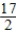 <strong>Find real numbers a and b such that the equation is true. </strong> A)a = 0,b = - B)a = 0,b = - C)a = 0,b = - D)a = 0,b = -9 E)a = 0,b = -10