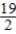 <strong>Find real numbers a and b such that the equation is true. </strong> A)a = 0,b = - B)a = 0,b = - C)a = 0,b = - D)a = 0,b = -9 E)a = 0,b = -10