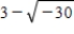 <strong>Write the complex number in standard form. </strong> A)3 + i B)4 + i C)7 - i D)3 - i E)4 - i