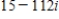 <strong>Perform the operation and write the result in standard form. </strong> A) B) C) D) E)
