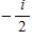<strong>Write the quotient in standard form. </strong> A) B) C)-2i D) E)2i