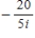 <strong>Write the quotient in standard form. </strong> A)4i B) C) D)-4i E)