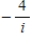 <strong>Write the quotient in standard form. </strong> A)4i B) C) D)-4i E)