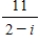 <strong>Write the quotient in standard form. </strong> A) B) C) D) E)