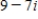 <strong>Write the quotient in standard form. </strong> A) B) C) D) E)