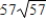 <strong>Simplify the complex number and write it in standard form. </strong> A)185,193i B)-57i C)- i D) i E)-185,193i