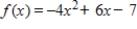 <strong>If ,use synthetic division to evaluate f (2).</strong> A) B) C) D) E)