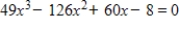 <strong>If x = is a root of ,use synthetic division to factor the polynomial completely and list all real solutions of the equation.</strong> A) ;x = ,2 B) ;x = ,2 C) ;x = ,2 D) ;x = ,2 E) ;x = , ,2