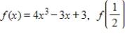 <strong>Use the Remainder Theorem and synthetic division to find the function value.Verify your answer using another method. </strong> A)3 B)4 C)2 D)-1 E)0