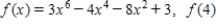<strong>Use the Remainder Theorem and synthetic division to find the function value.Verify your answer using another method. </strong> A)11,141 B)11,140 C)11,139 D)11,136 E)-11,136