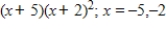 <strong>If x = -2 is a root of ,use synthetic division to factor the polynomial completely and list all real solutions of the equation.</strong> A) B) C) D) E)
