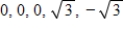 <strong>Find a polynomial with the given zeros. </strong> A) B) C) D) E)none of these