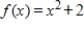 <strong>Evaluate the indicated function for and . </strong> A)28 B)38 C)-38 D)125 E)17